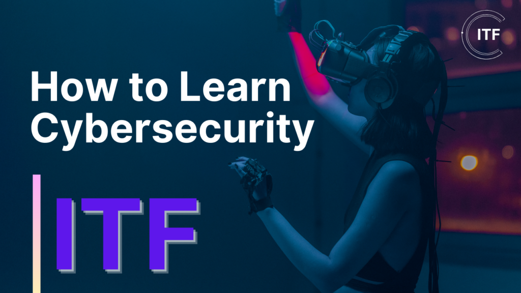 How to Learn Cybersecurity: A Comprehensive Guide